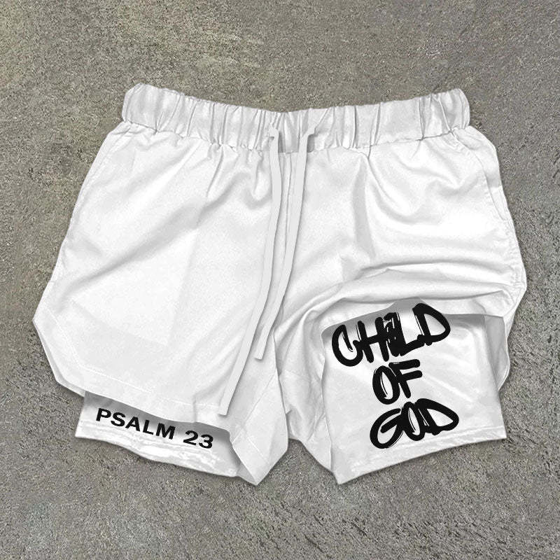 Child Of God Double Layer Shorts Be Up For Life