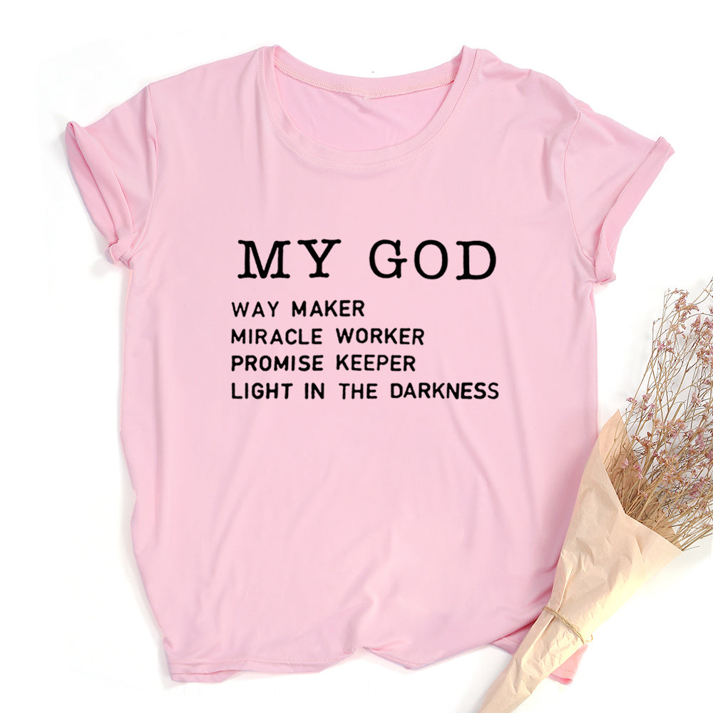 My God T Shirt Be Up For Life