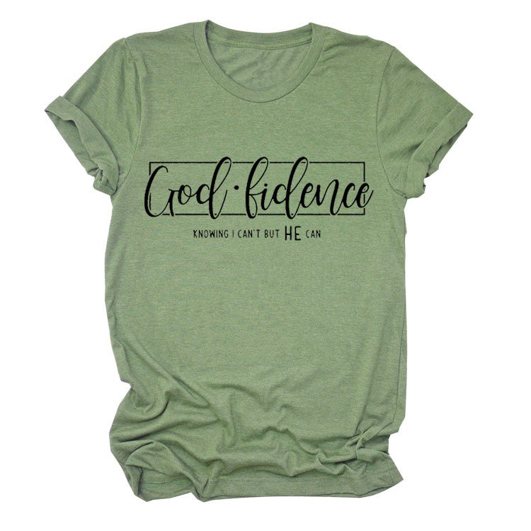 God-Fidence T-Shirt Be Up For Life