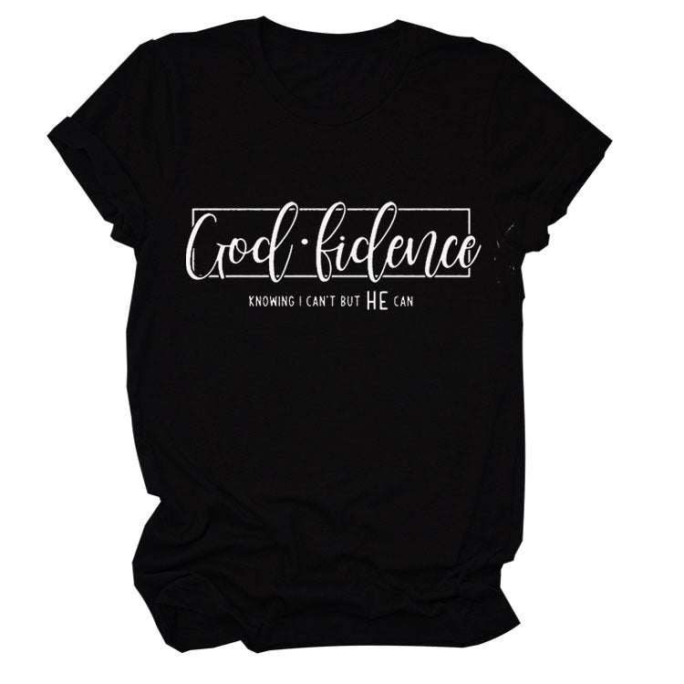 God-Fidence T-Shirt Be Up For Life