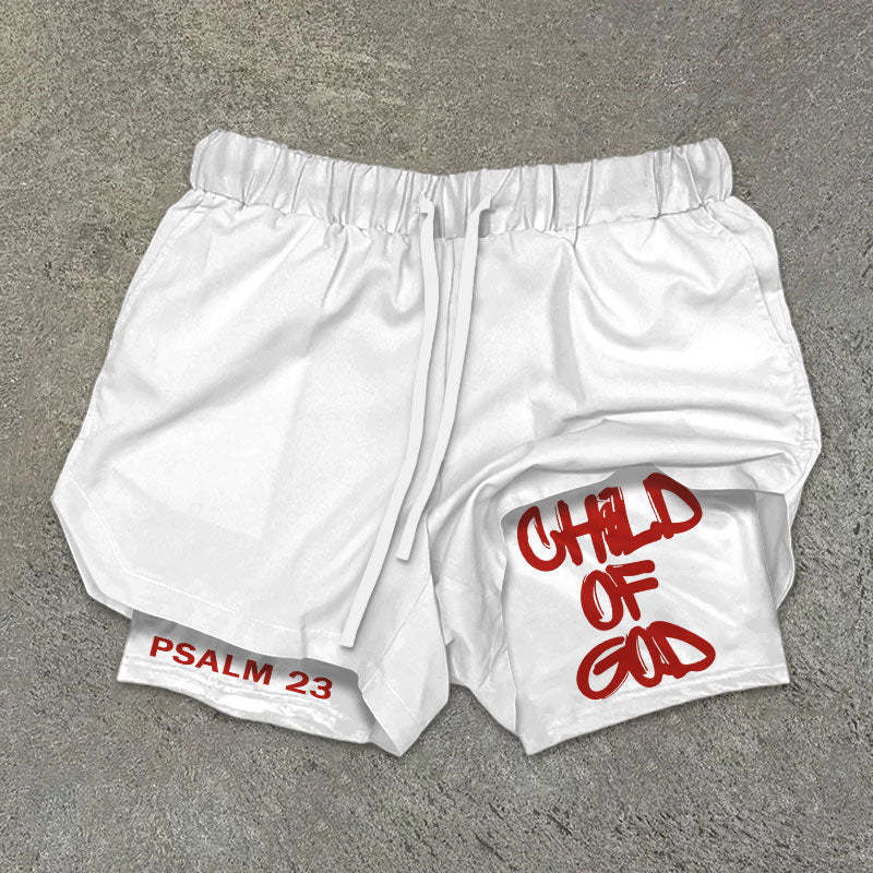 Child Of God Double Layer Shorts Be Up For Life