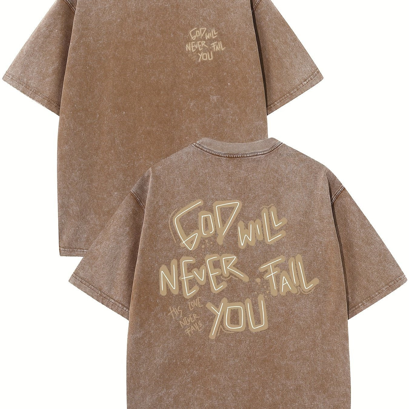 GOD WILL NEVER FAIL YOU T-shirt BEUPFORLIFE.com