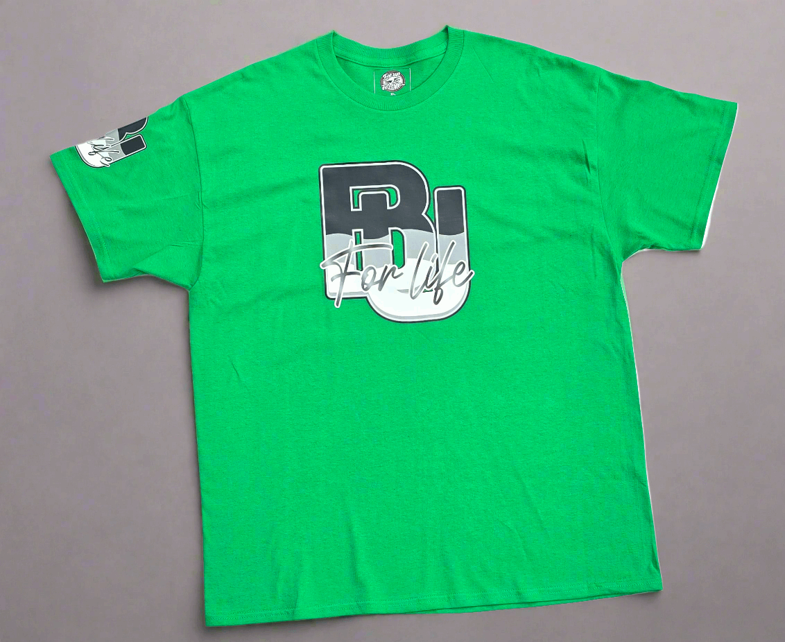 BU For Life T Shirt Be Up For Life