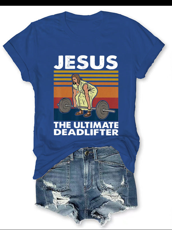 JESUS The Ultimate Women's T-shirt Be Up For Life