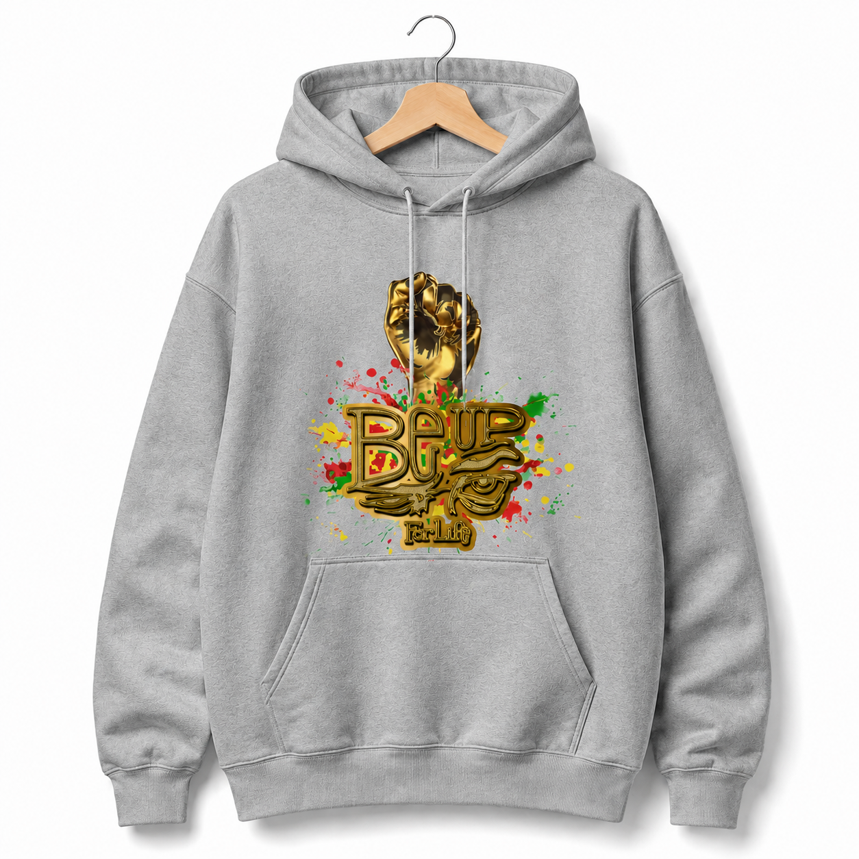 BE UP FOR LIFE Heavyweight Unisex Hoodie