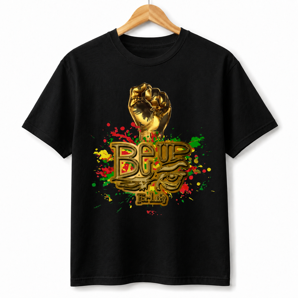 BE UP FOR LIFE Heavy Cotton Unisex T-Shirt