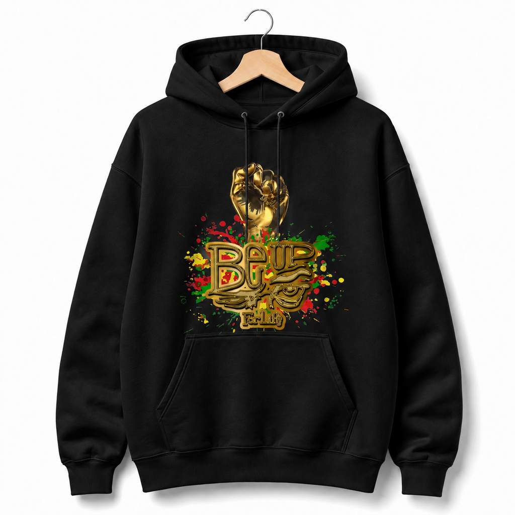 BE UP FOR LIFE Heavyweight Unisex Hoodie