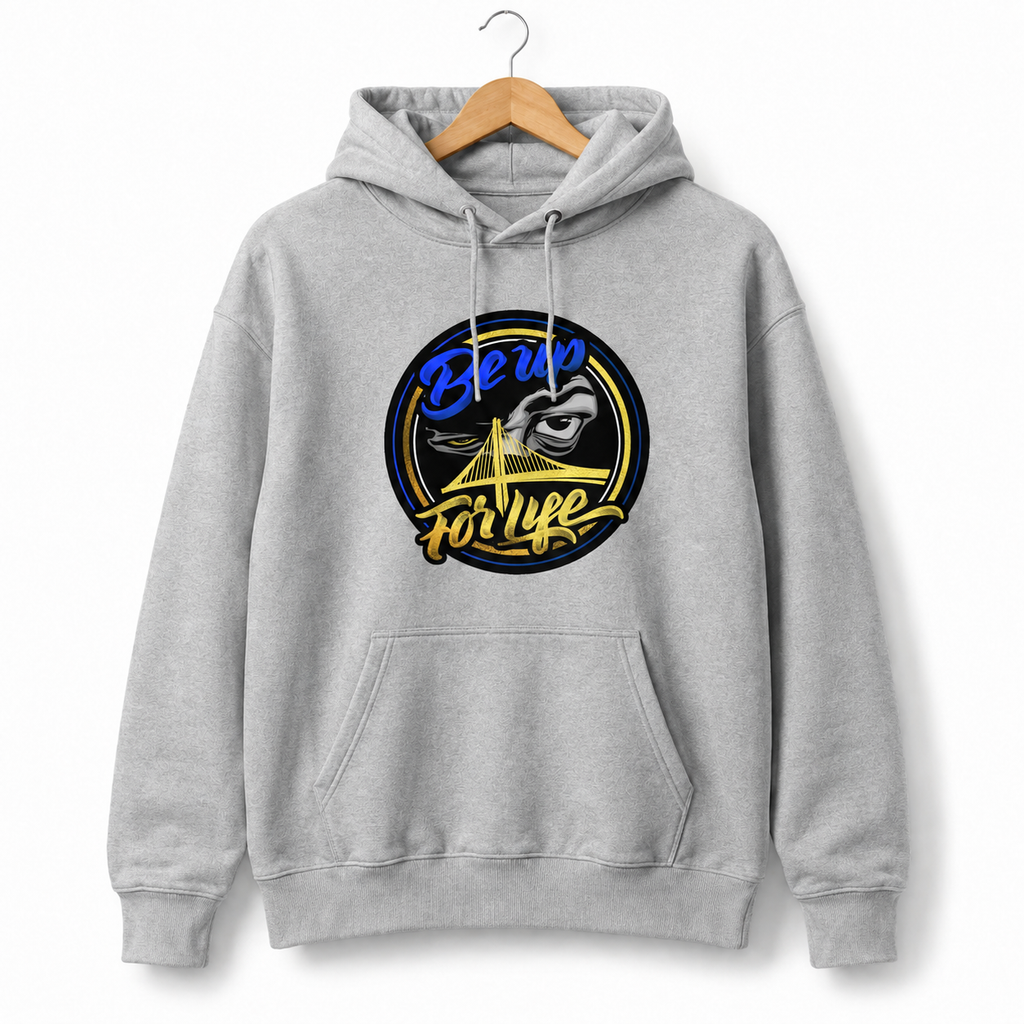 BE UP FOR LIFE Heavyweight Unisex Hoodie