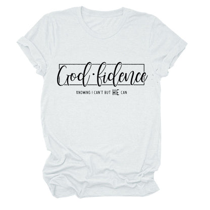 God-Fidence T-Shirt Be Up For Life