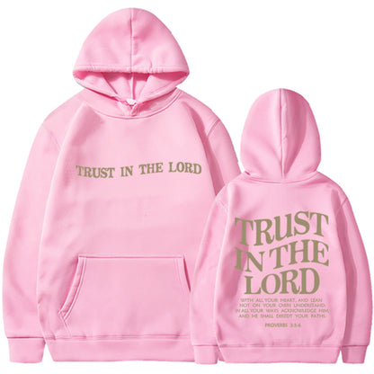 "Trust in the Lord" Hoodie BEUPFORLIFE.com