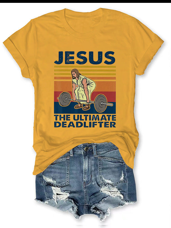 JESUS The Ultimate Women's T-shirt Be Up For Life