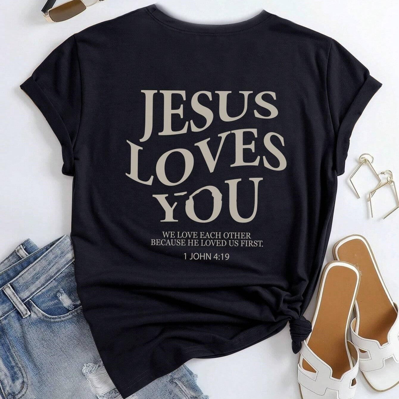 Jesus Loves You T-Shirt