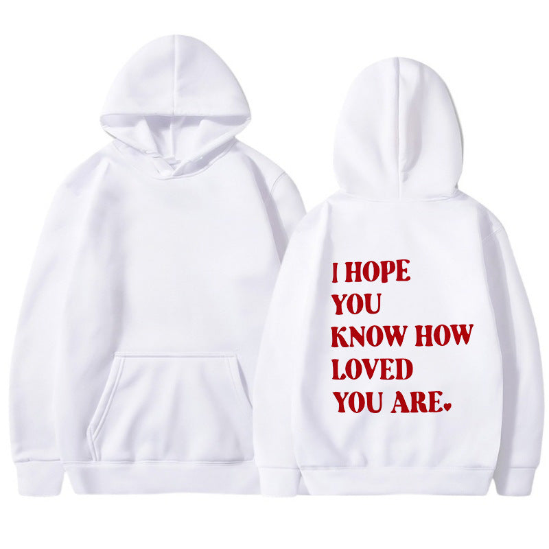 YOU ARE LOVED HOODIE