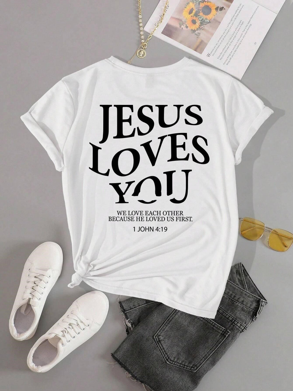 Jesus Loves You T-Shirt