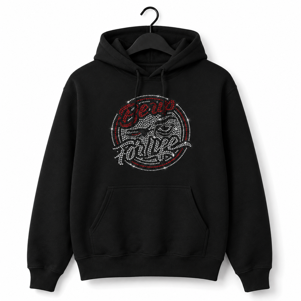 Be Up For Life Bling Rhinestone Unisex Hoodie