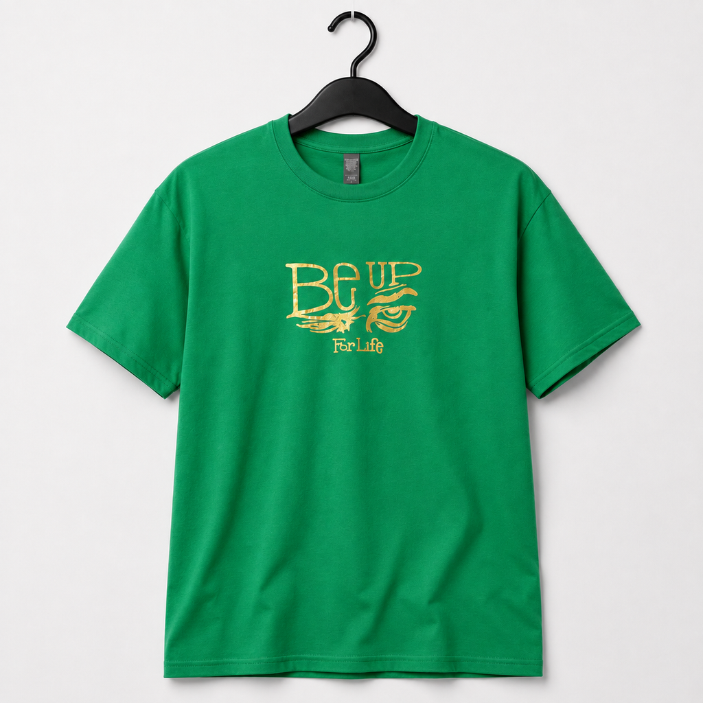 BE UP FOR LIFE Classic T-Shirt | Gold Foil + O.G. Logo