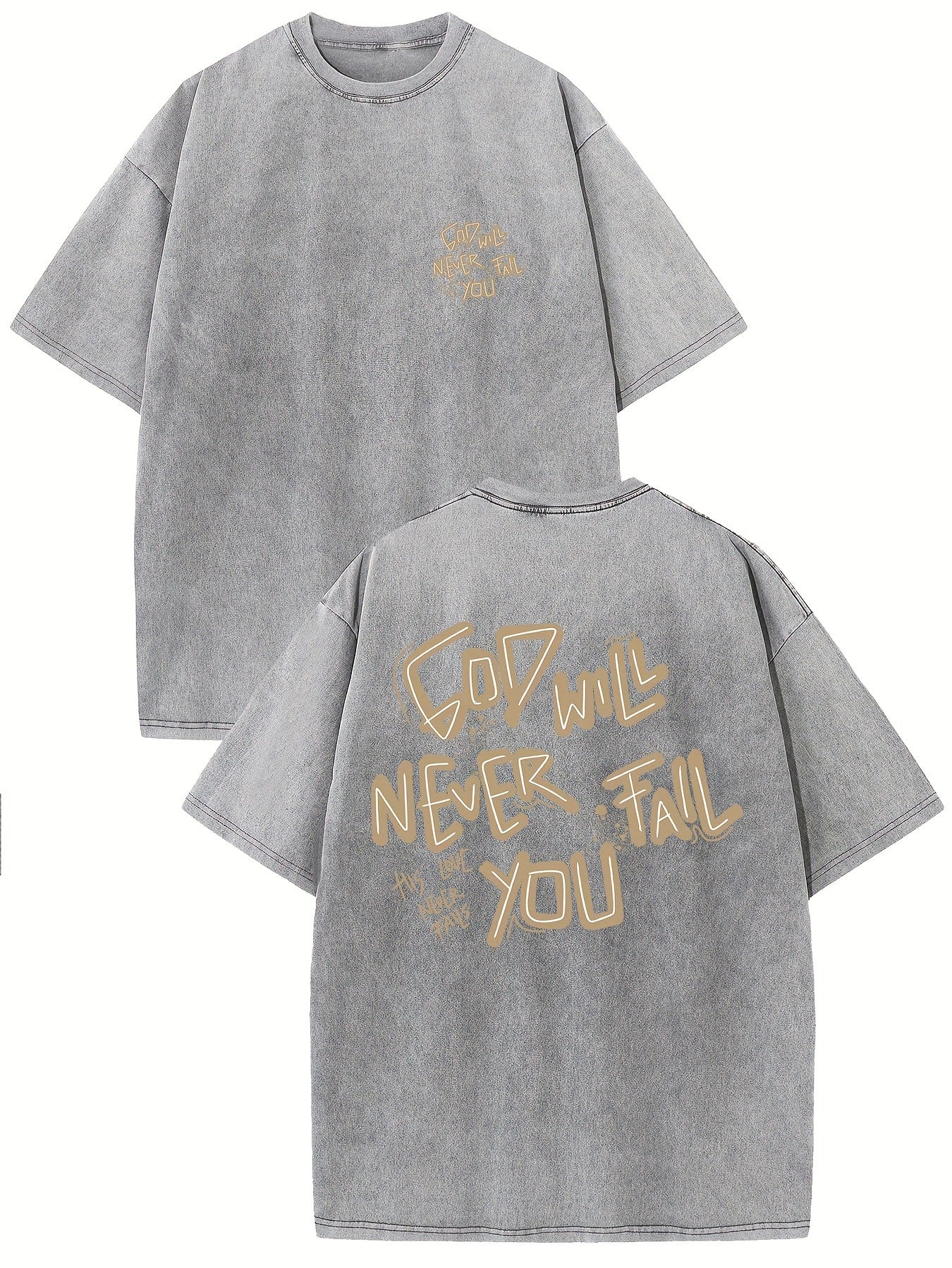 GOD WILL NEVER FAIL YOU T-shirt BEUPFORLIFE.com