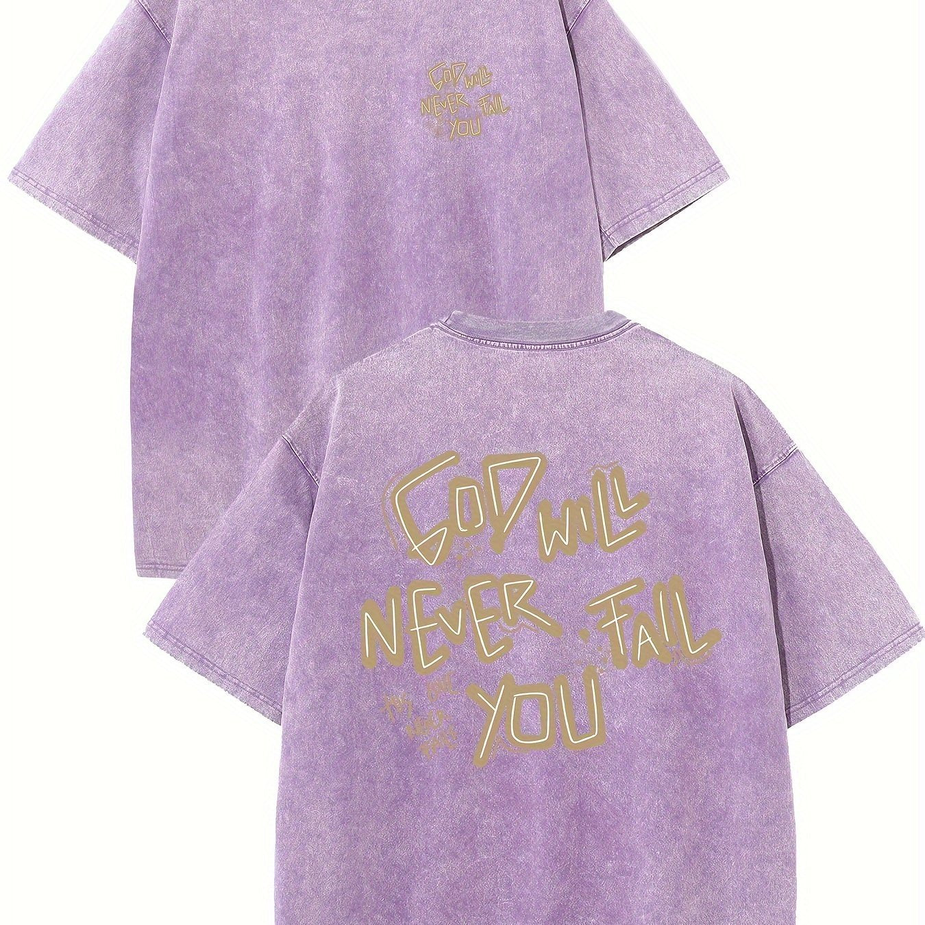 GOD WILL NEVER FAIL YOU T-shirt BEUPFORLIFE.com