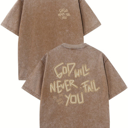 GOD WILL NEVER FAIL YOU T-shirt BEUPFORLIFE.com