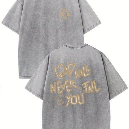 GOD WILL NEVER FAIL YOU T-shirt BEUPFORLIFE.com