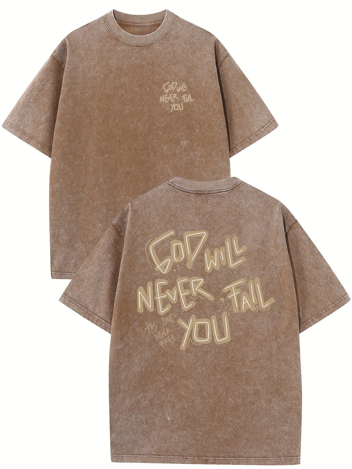GOD WILL NEVER FAIL YOU T-shirt BEUPFORLIFE.com