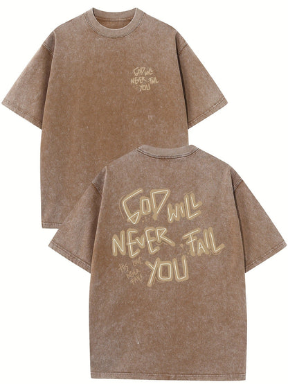 GOD WILL NEVER FAIL YOU T-shirt BEUPFORLIFE.com