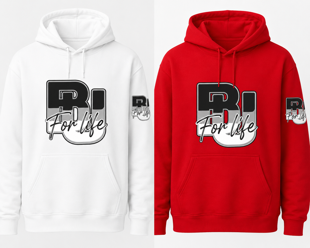 Two BE UP FOR LIFE hoodies shown side by side on a plain light background: a white BU hoodie on the left and a red BU hoodie on the right, both with a large front graphic reading 'BU For life' and a smaller matching sleeve graphic.