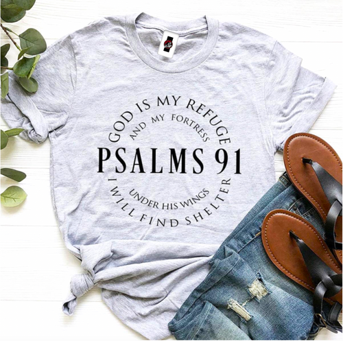 "God Is My Refuge" Psalms 91 Be Up For Life