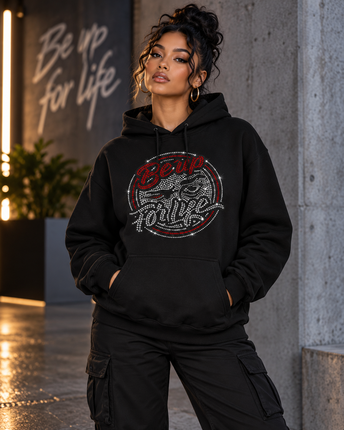 BE UP FOR LIFE Bling Hoodie