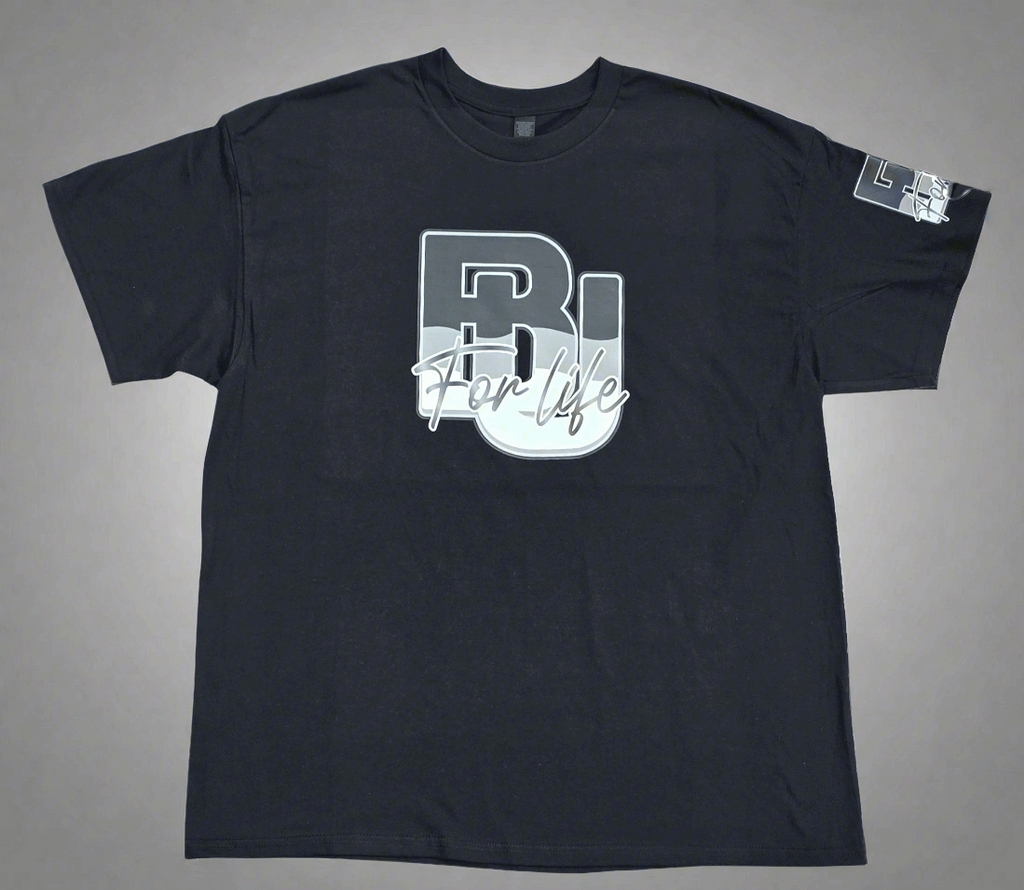 BU For Life T Shirt Be Up For Life