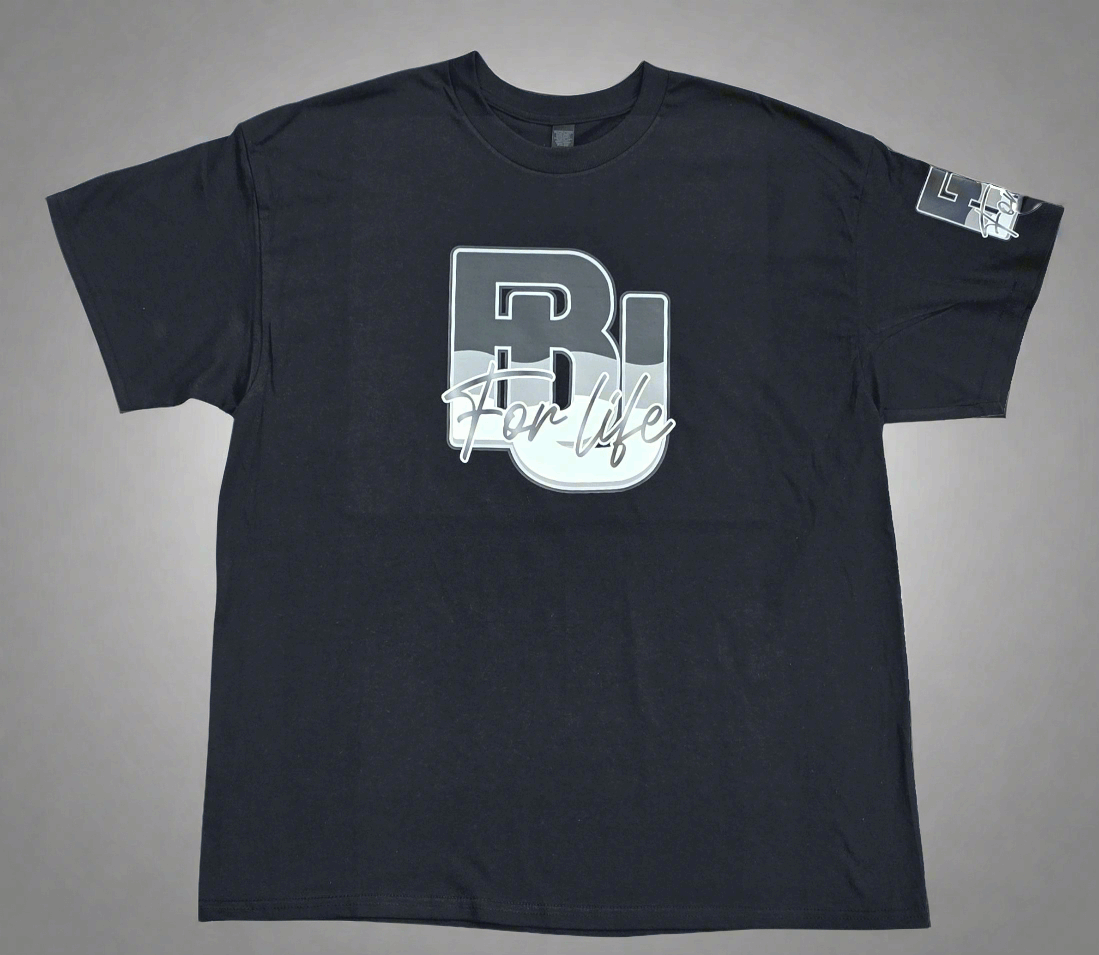 BU For Life T Shirt Be Up For Life