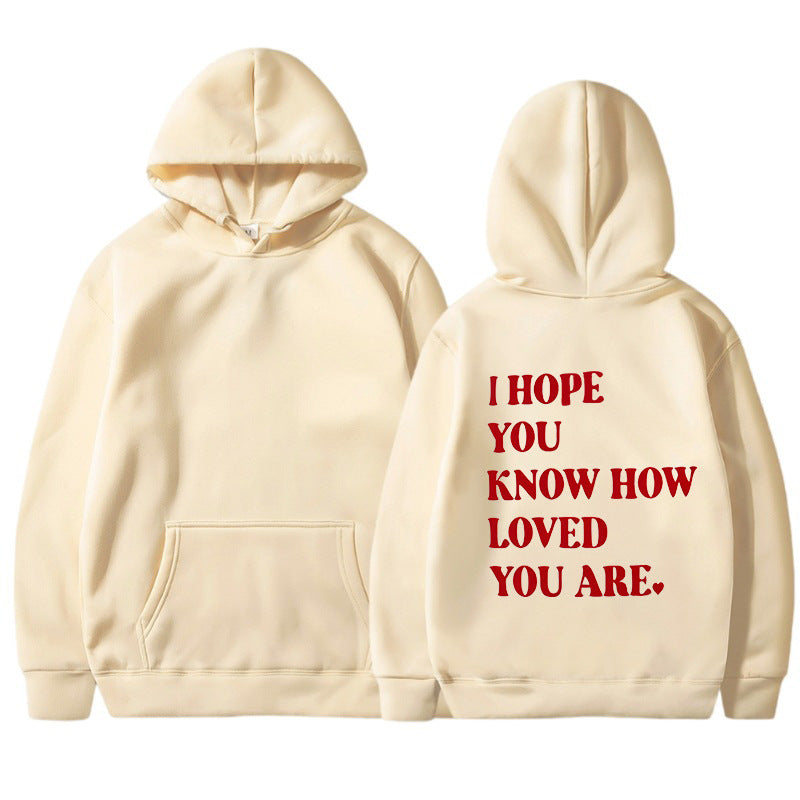YOU ARE LOVED HOODIE